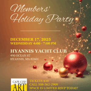Members Holiday Party - Hyannis Yacht Club  December 17, 2025